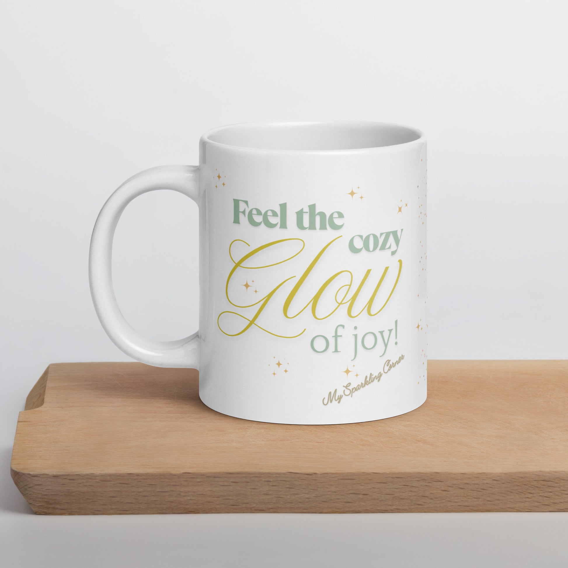 Mindfulness Moments Mug | Feel the Cozy Glow of Joy Daily | Sip Your Way to Inner Peace and Mindful Self Care | handle on the left 